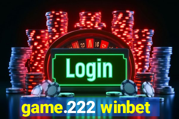 game.222 winbet